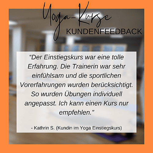 Feedback Yoga Einstiegskurs_Kathrin S. (Kundin)
